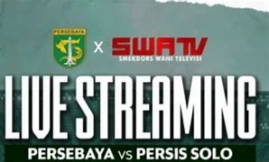 Live Persebaya Hari Ini Streaming